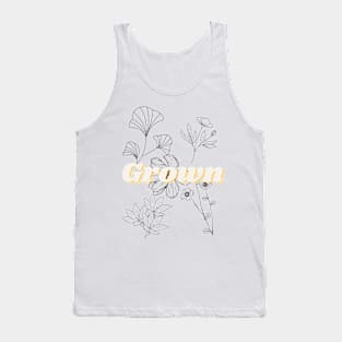 Grown Tank Top